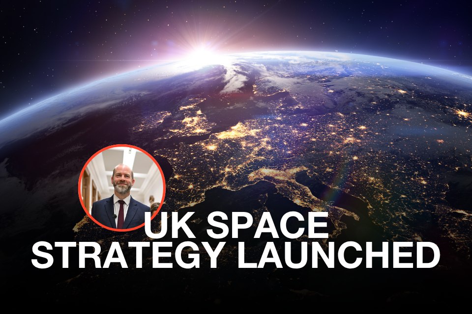 UK Government announcement graphic for the UK Space Strategy, combining an Earth illustration, portrait and text